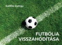 Futbólia visszahódítása