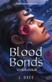 Blood Bonds - Vérkötelékek