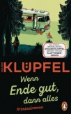 Wenn Ende gut, dann alles