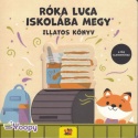 Róka Luca iskolába megy - Illatos könyv