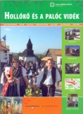 Hollókő és a palóc vidék