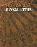 Hungarian Royal Cities