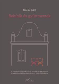 Bebírók és gyüttmentek