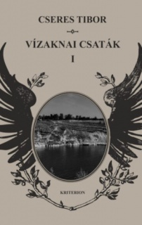 Vízaknai csaták I-II.