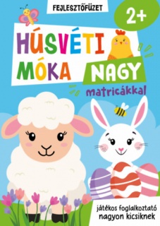 Húsvéti móka nagy matricákkal - fejlesztőfüzet