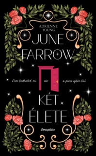 June Farrow két élete