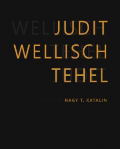 Wellisch Tehel Judit/Judit Wellisch Tehel