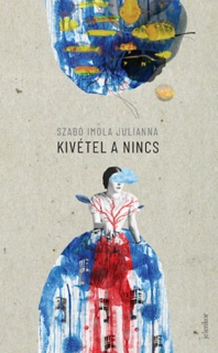 Kivétel a nincs
