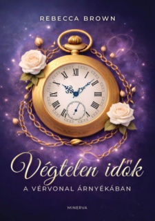 Végtelen idők I. rész