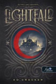 Lightfall - Fényhullás