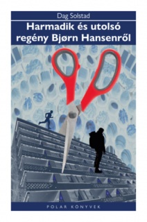 Harmadik és utolsó regény Bjorn Hansenről