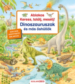Ablakos Keress, találj, mesélj! Dinoszauruszok