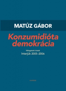 Konzumidióta demokrácia