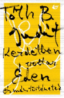 Kezdetben volt az Éden