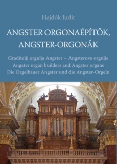 Angster orgonaépítők, Angster-orgonák
