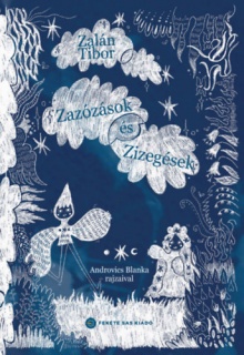 Zazózások és Zizegések