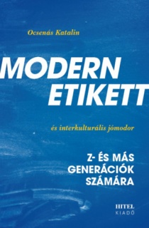 Modern etikett és interkulturális jómodor