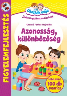 Okoskák ovija - Azonosság, különbözőség