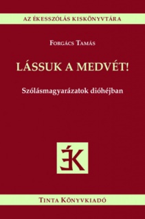 Lássuk a medvét!
