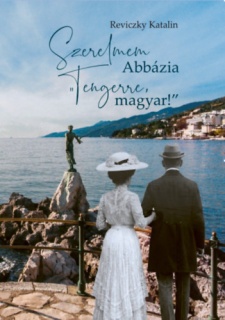 Szerelmem Abbázia