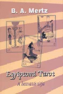 Egyiptomi tarot - A beavatás útja