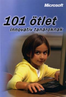 101 ötlet innovatív tanároknak