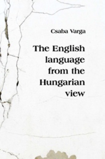 The English Language from the Hungarian View