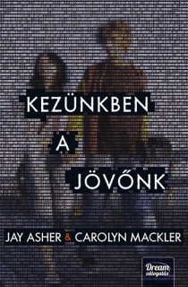 Kezünkben a jövőnk