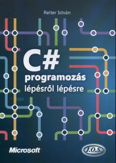 C# programozás lépésről lépésre