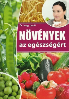 Növények az egészsségért