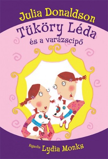 Tüköry Léda és a varázscipő