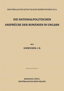 Die nationalpolitischen Ansprüche der Rumänien in Ungarn