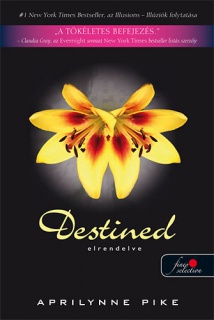 Destined - Elrendelve