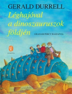 Léghajóval a dinoszauruszok földjén