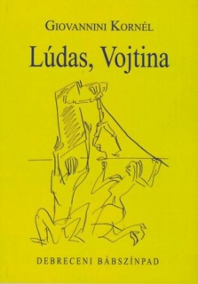 Lúdas, Vojtna