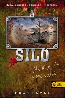 A Siló - Wool 4. - A megoldás