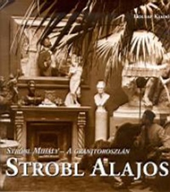 A Gránitoroszlán - Stróbl Alajos