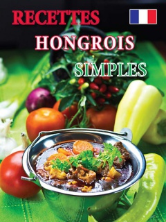 Recettes hongrois simples