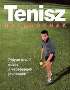 Tenisz haladóknak