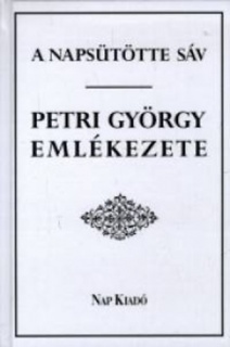 A napsütötte sáv -Petri György emlékezete-