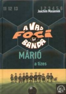 Márió, a tízes