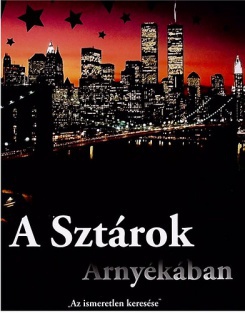 A Sztárok árnyékában