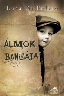 Álmok bandája - Puhakötés