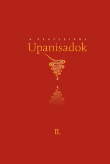 A klasszikus Upanisadok II.