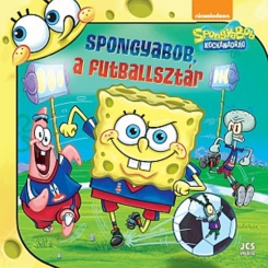 SpongyaBob Kockanadrág  SpongyaBob, a futballsztár