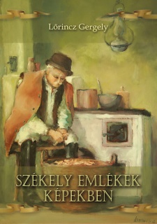 Székely emlékek képekben