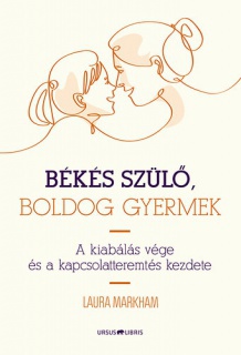 Békés szülő, boldog gyermek