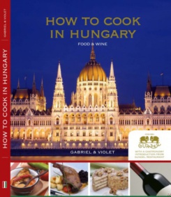 How to Cook in Hungary