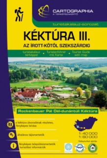 Kéktúra III. - Az Írott-kőtől Szekszárdig