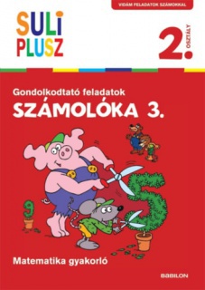 Számolóka 3. - Gondolkodtató feladatok